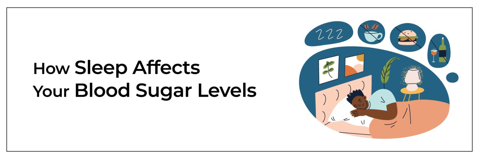 Impact of Sleep on Blood Sugar Levels