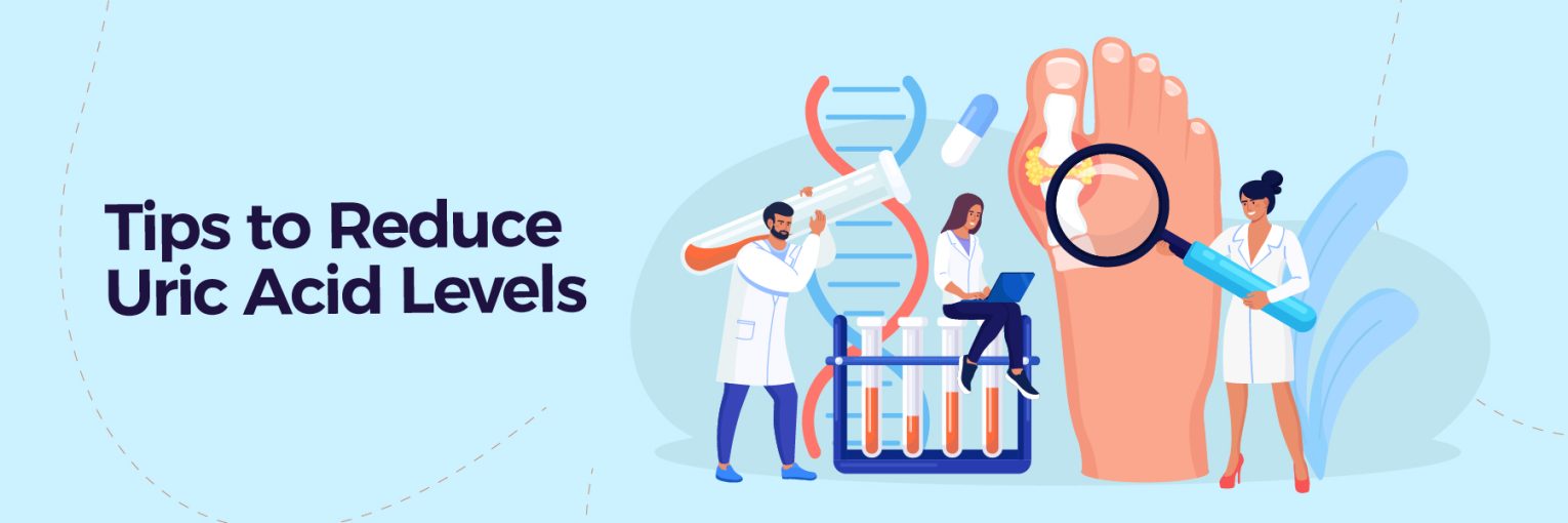 Tips to Reduce Uric Acid Levels